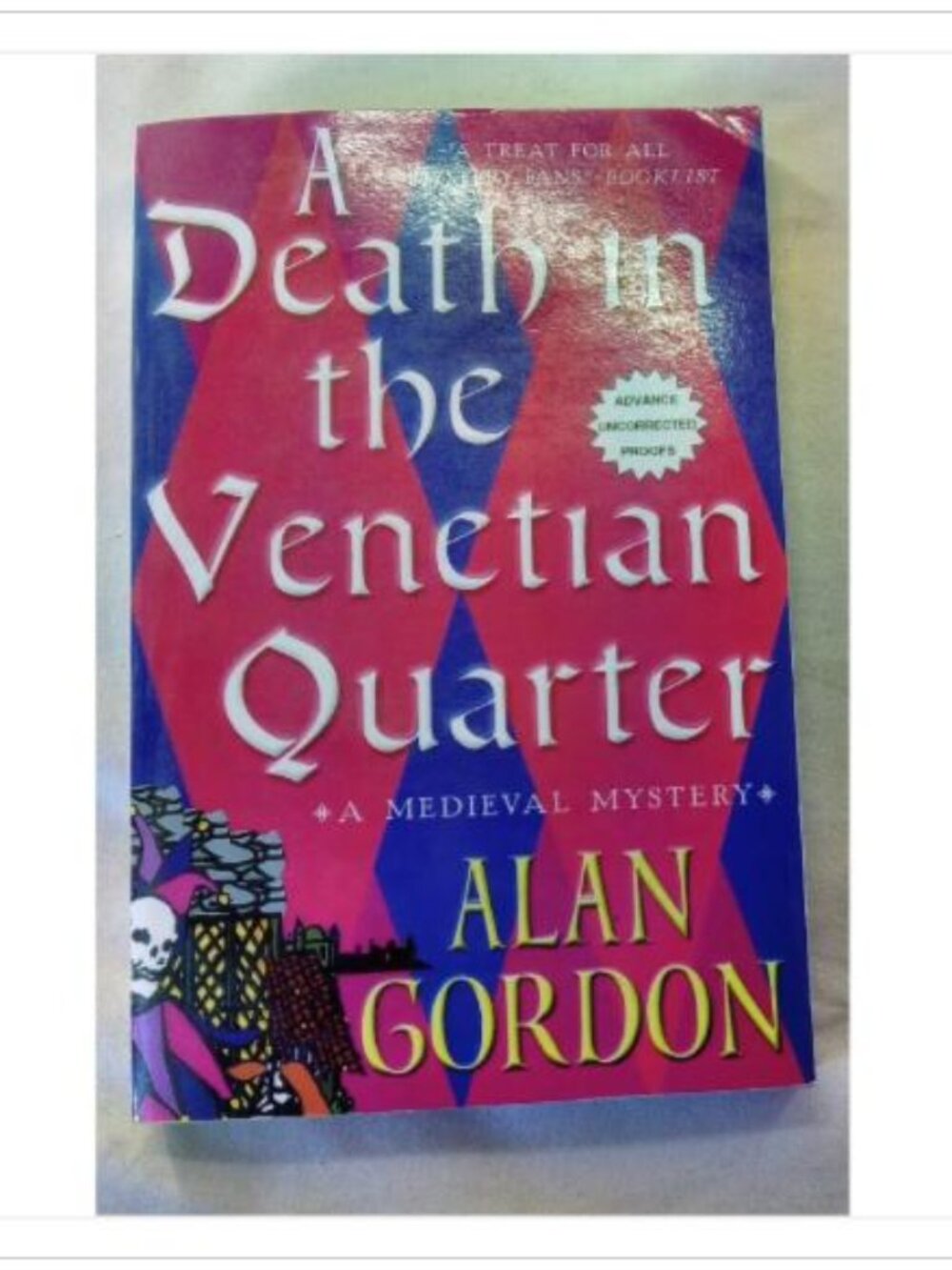 A Death in the Venetian Quarter Alan Gordon 2002 First Edition Paperback Book